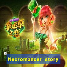 Necromancer story mod apk (unlimited skill points